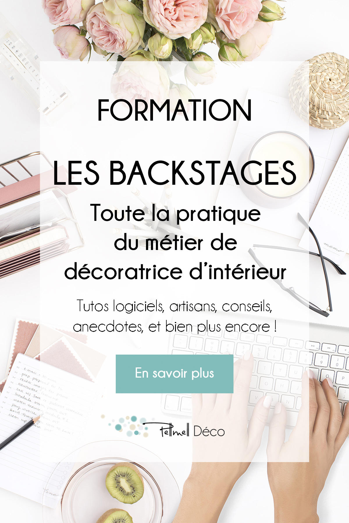 Formation les backstages toute la pratique du métier de décoratrice d'intérieur