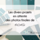 Les divers projets déco en attente des photos finales de 2025